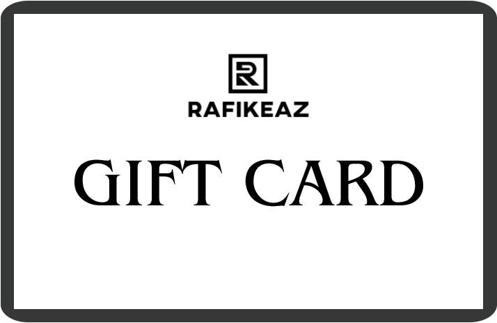 Rafikeaz Gift Card